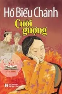 gượng cười - hồ biểu chánh gượng cười - hồ biểu chánh