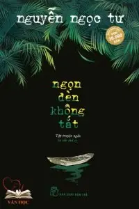ngọn đèn không tắt ngọn đèn không tắt