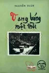 vang bóng một thời - nguyễn tuân vang bóng một thời - nguyễn tuân