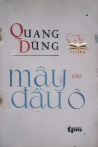 mây đầu ô - quang dũng mây đầu ô - quang dũng