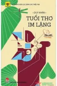 Các tác phẩm văn học tiêu biểu của Duy Khán Các tác phẩm văn học tiêu biểu của Duy Khán