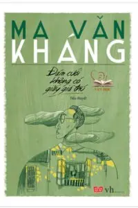 Tiểu thuyết đám cưới không có giấy giá thú của Ma Văn Kháng Tiểu thuyết đám cưới không có giấy giá thú của Ma Văn Kháng