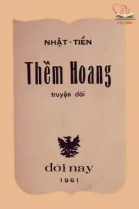 Cuốn truyện dài Thềm Hoang của Nhật Tiến Cuốn truyện dài Thềm Hoang của Nhật Tiến