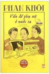 Tác phẩm văn học tiêu biểu của Phan Khôi Tác phẩm văn học tiêu biểu của Phan Khôi