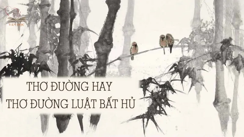 Hướng dẫn cách sáng tác thơ Đường luật Hướng dẫn cách sáng tác thơ Đường luật