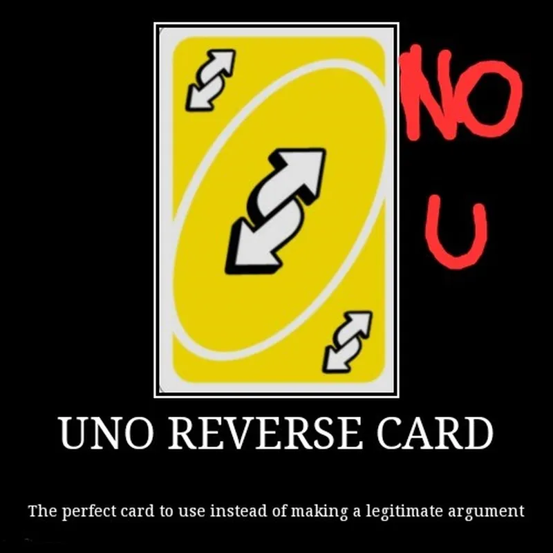Reverse uno meme luôn tạo ra những khoảnh khắc đáng nhớ Reverse uno meme luôn tạo ra những khoảnh khắc đáng nhớ