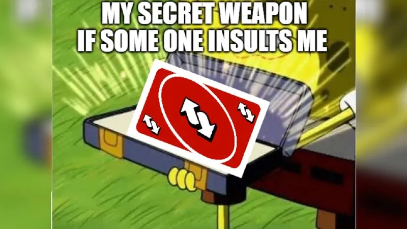 Ultimate uno reverse card meme luôn tạo ra những khoảnh khắc vui vẻ Ultimate uno reverse card meme luôn tạo ra những khoảnh khắc vui vẻ