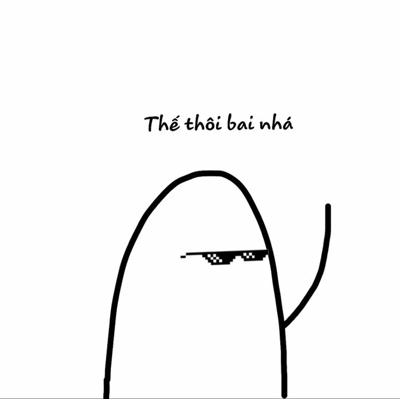 Good bye meme là cách thú vị để nói lời tạm biệt Good bye meme là cách thú vị để nói lời tạm biệt