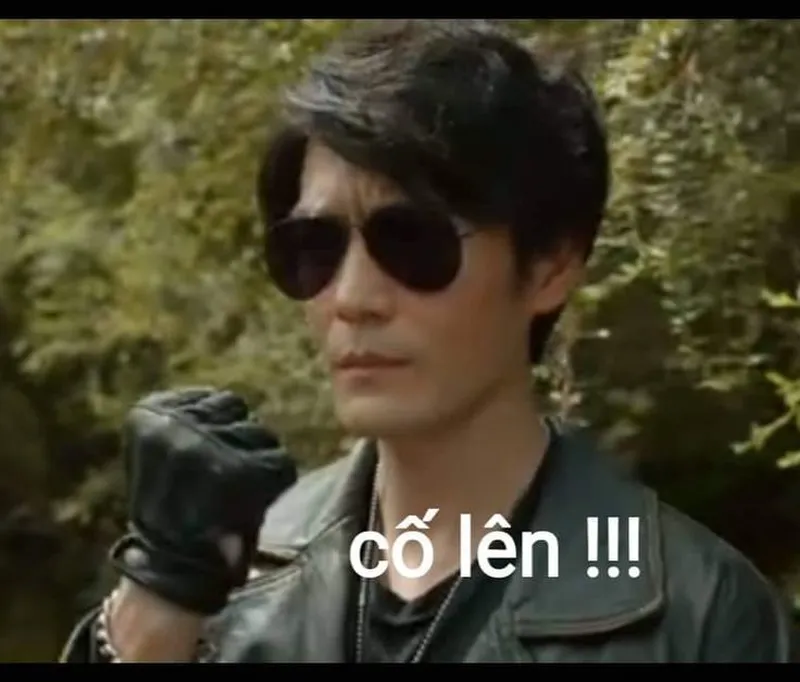Meme anh cố lên khuyến khích bạn bè vượt qua mọi thử thách Meme anh cố lên khuyến khích bạn bè vượt qua mọi thử thách