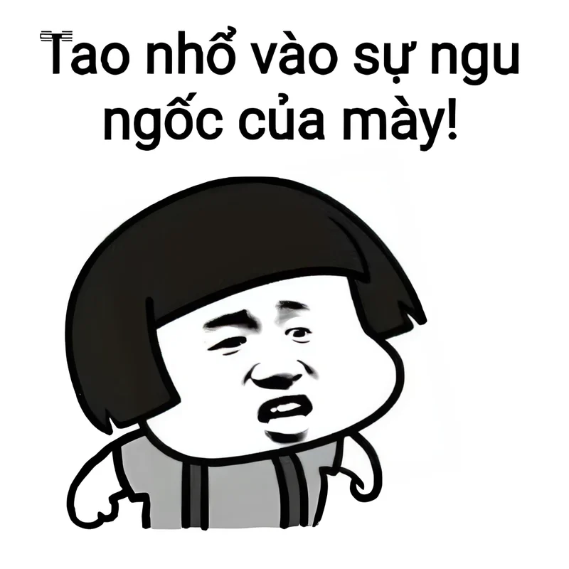 Ngu thì chết meme thể hiện sự hài hước trong những tình huống dở khóc dở cười Ngu thì chết meme thể hiện sự hài hước trong những tình huống dở khóc dở cười