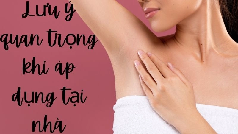 Lưu ý quan trọng khi áp dụng tại nhà